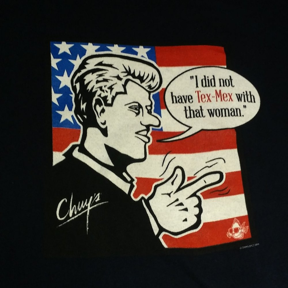 Bill Clinton t-shirt Chuy's Tex Mex Restaurant Fun